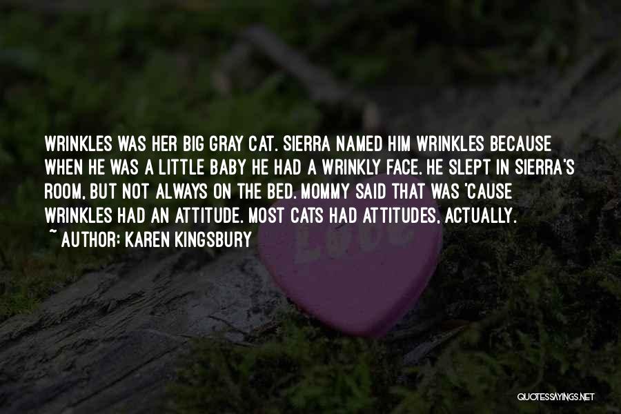 Karen Kingsbury Quotes 1670070
