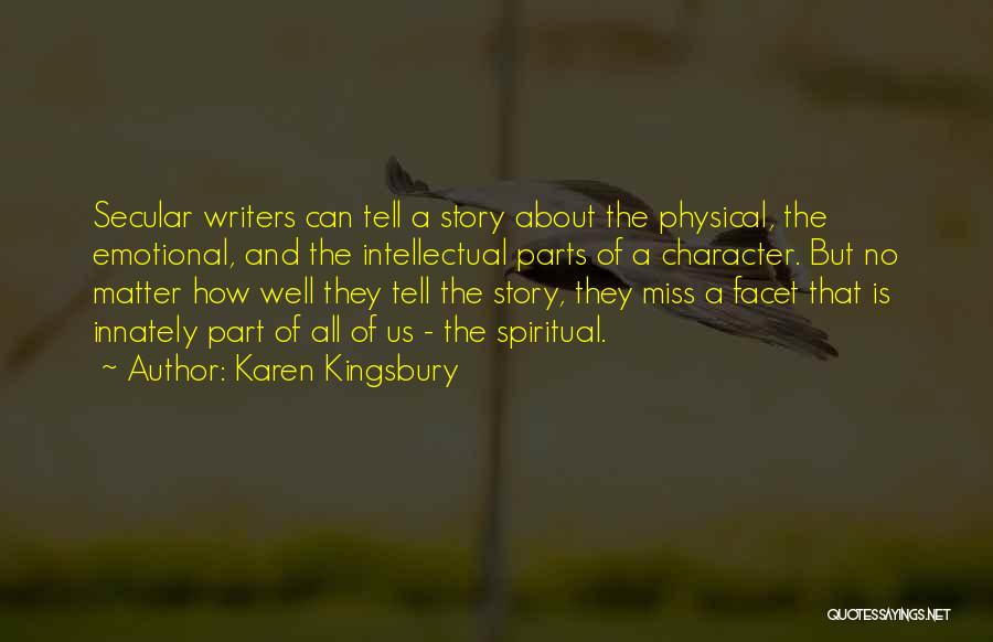 Karen Kingsbury Quotes 1789915