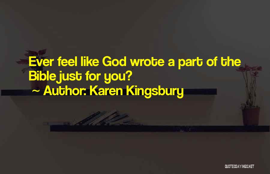 Karen Kingsbury Quotes 1872153