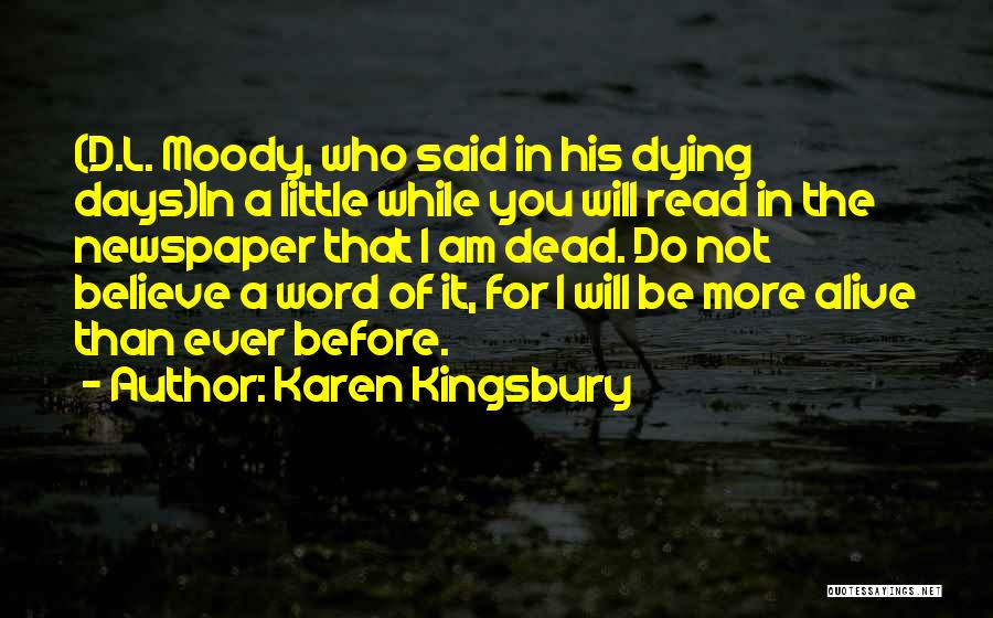 Karen Kingsbury Quotes 2258547