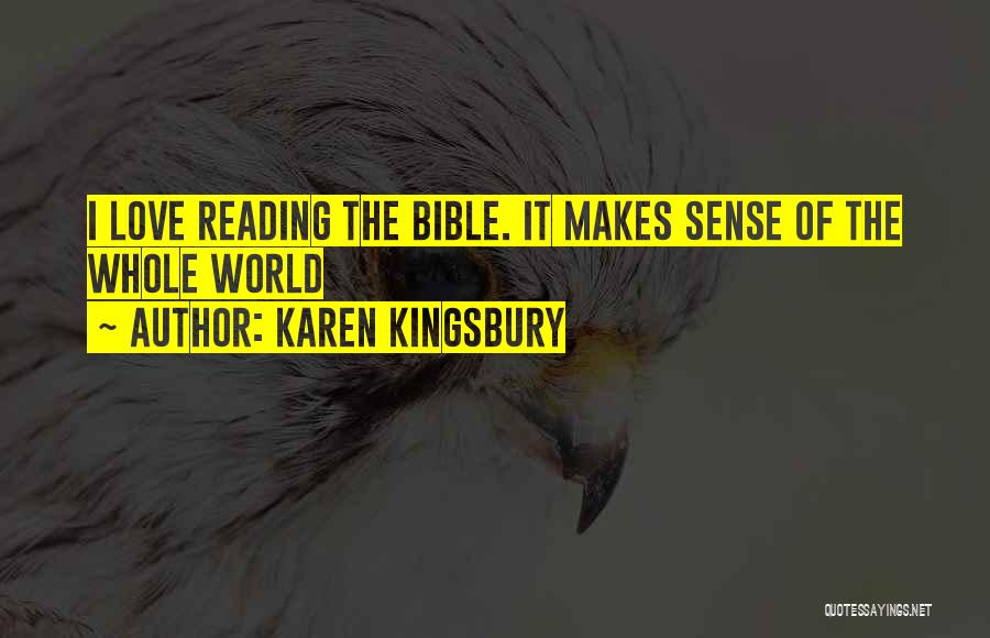 Karen Kingsbury Quotes 321569