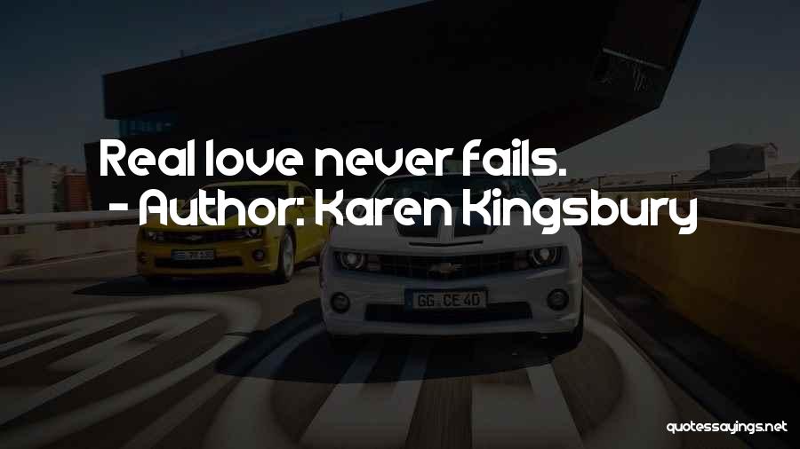 Karen Kingsbury Quotes 586642