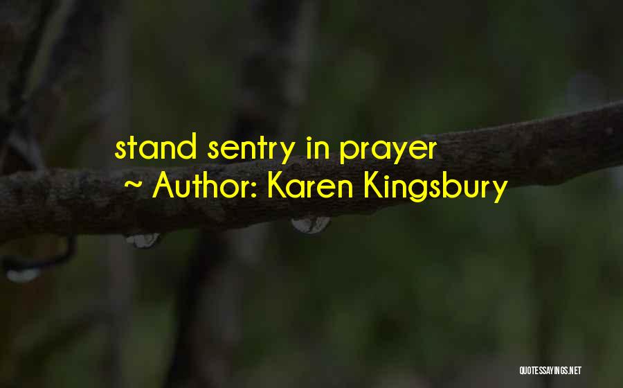 Karen Kingsbury Quotes 650457