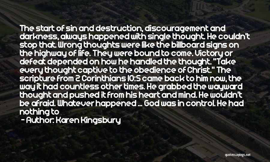 Karen Kingsbury Quotes 667534