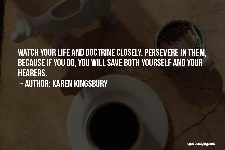 Karen Kingsbury Quotes 702194