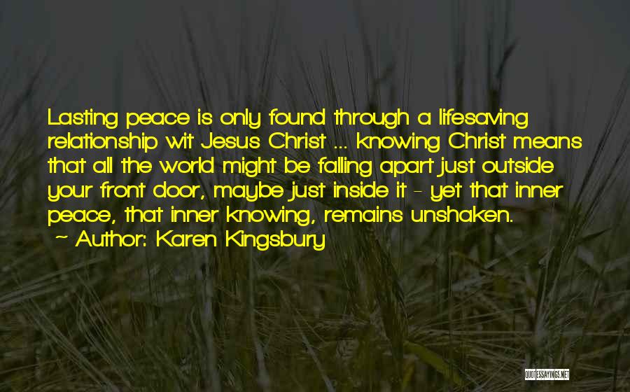 Karen Kingsbury Quotes 77025