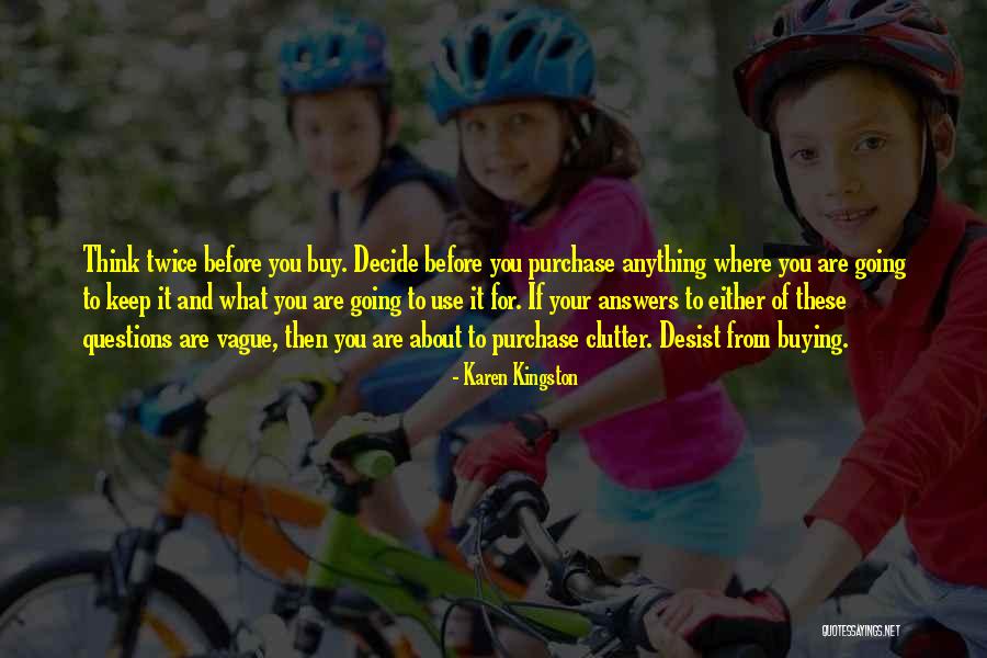 Karen Kingston Quotes 665126 Karen Kingston Quotes 665126