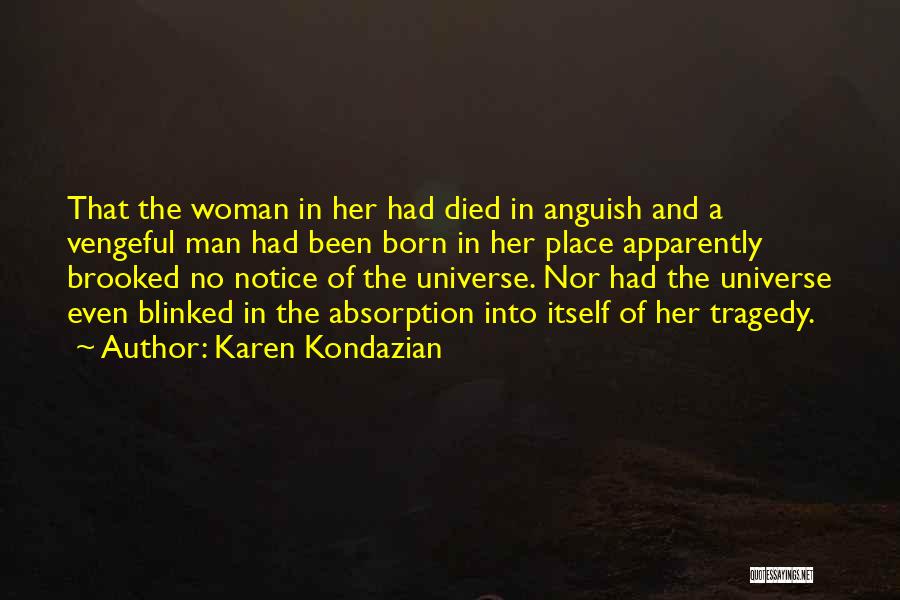 Karen Kondazian Quotes 179852