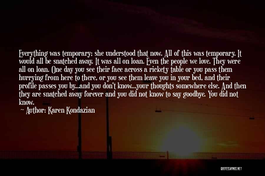 Karen Kondazian Quotes 812843