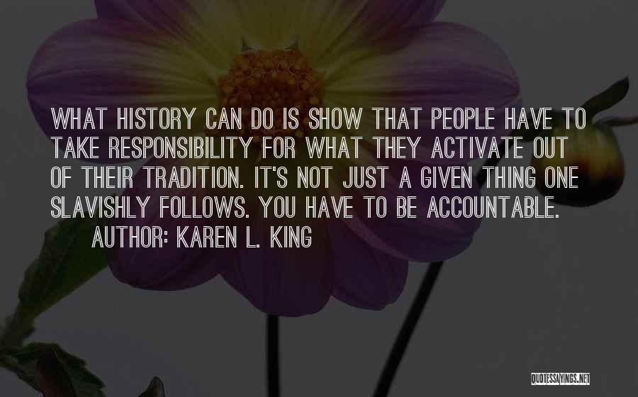 Karen L. King Quotes 1465539