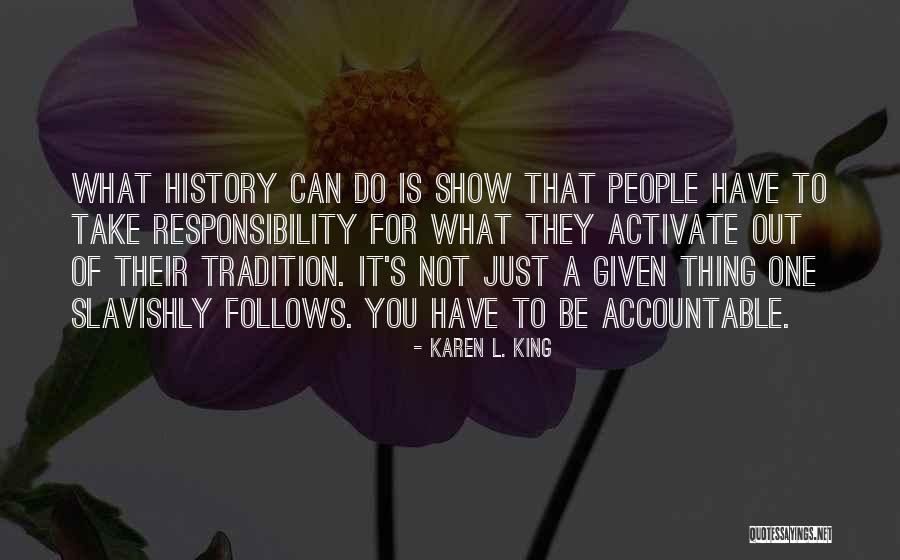 Karen L. King Quotes 1465539