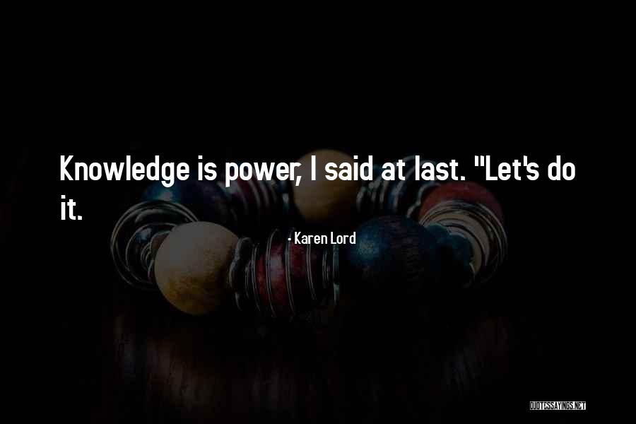 Karen Lord Quotes 432884