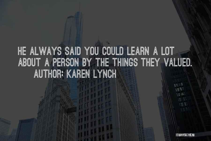 Karen Lynch Quotes 1134084