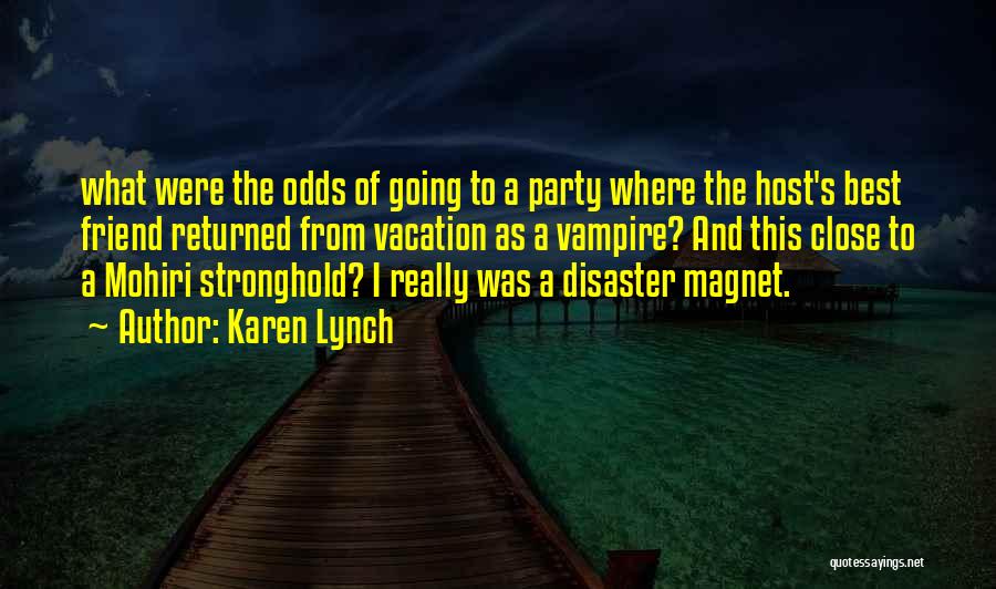 Karen Lynch Quotes 1486441