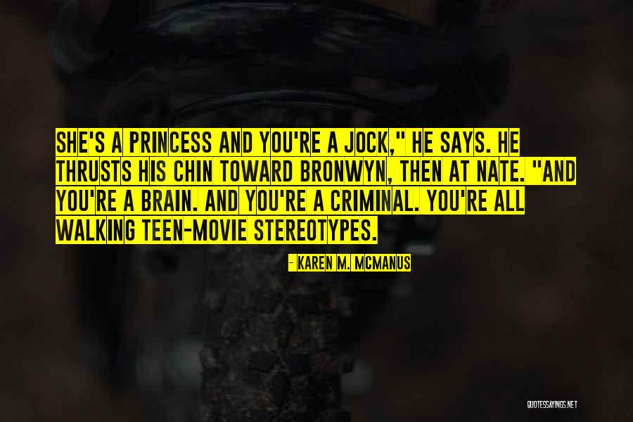 Karen M. McManus Quotes 112487 Karen M. McManus Quotes 112487
