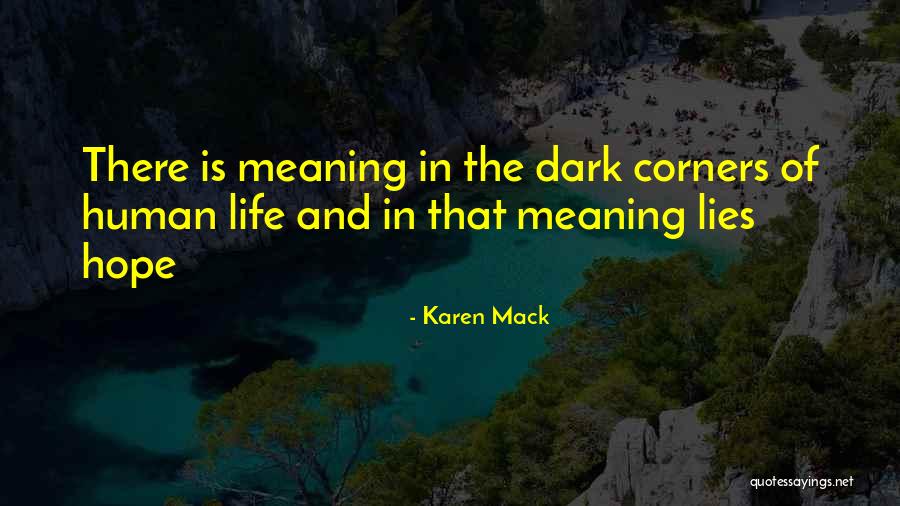 Karen Mack Quotes 1771167