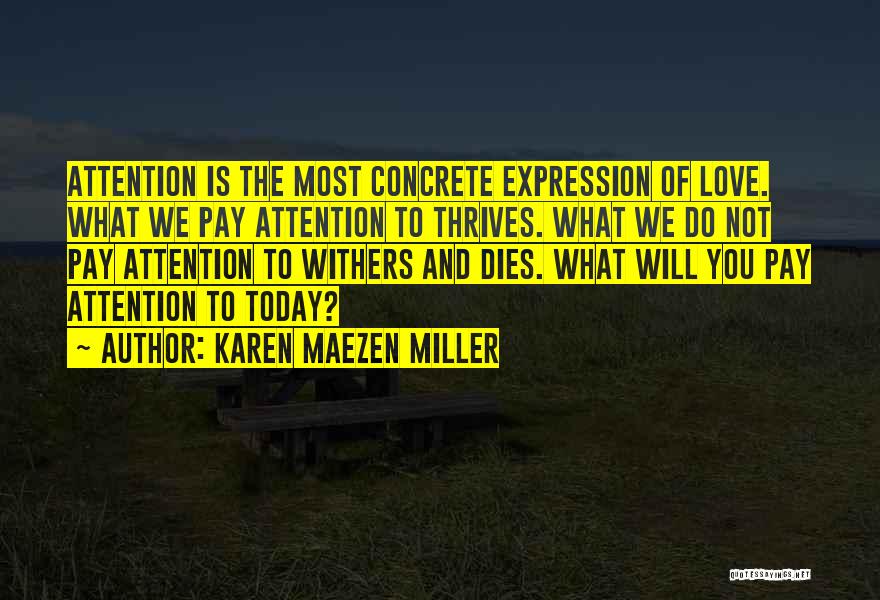 Karen Maezen Miller Quotes 2041409