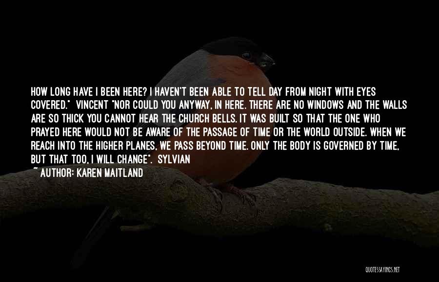 Karen Maitland Quotes 100903