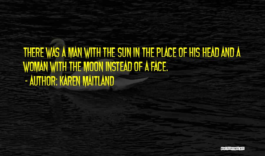 Karen Maitland Quotes 1248438