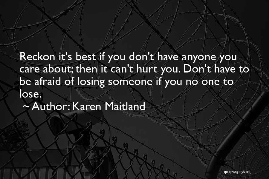 Karen Maitland Quotes 140617