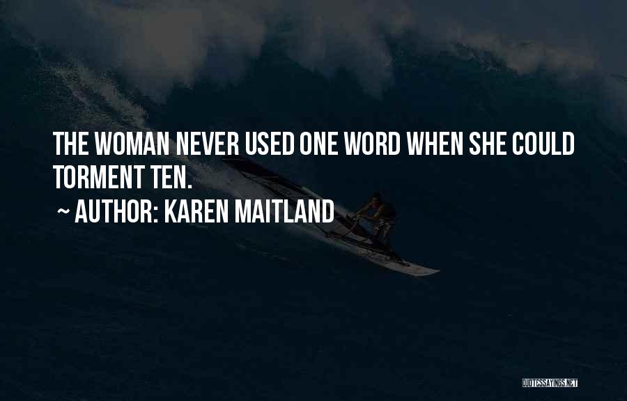 Karen Maitland Quotes 1552663