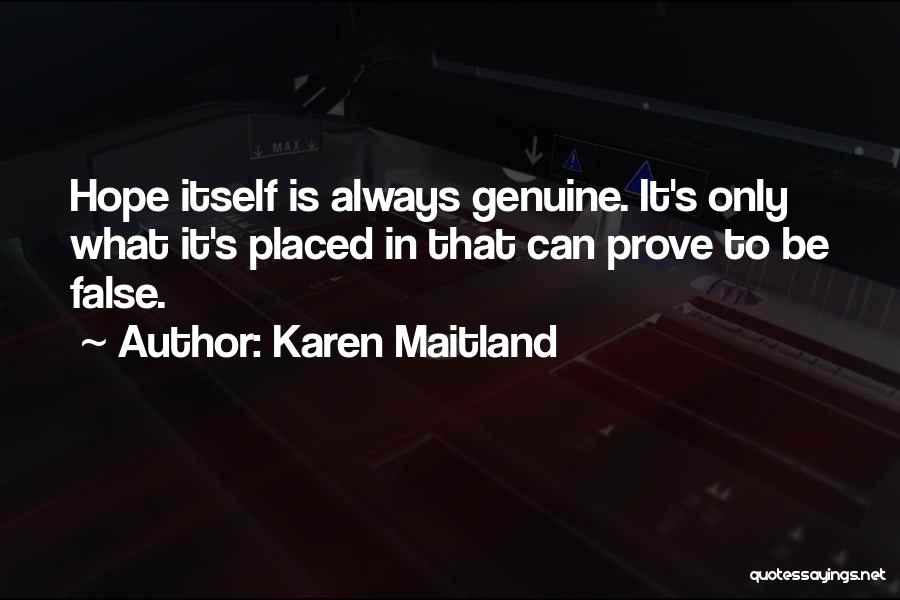 Karen Maitland Quotes 1917341