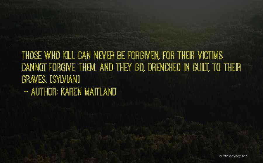 Karen Maitland Quotes 2068220