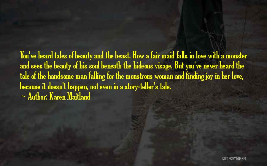 Karen Maitland Quotes 610790