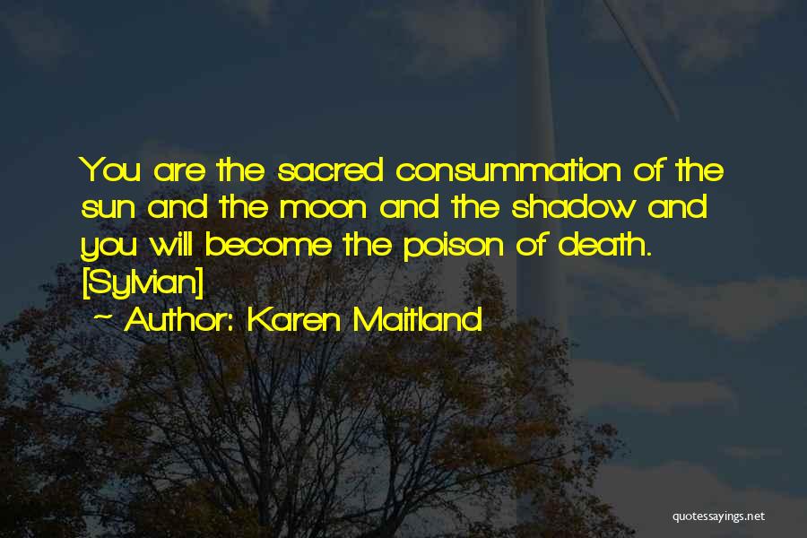 Karen Maitland Quotes 722508