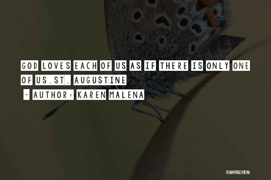 Karen Malena Quotes 561974