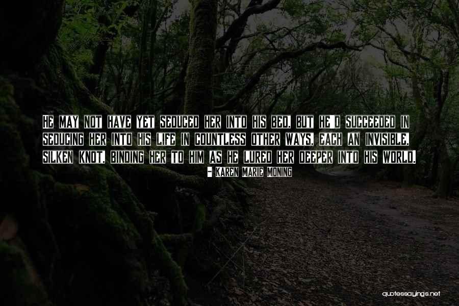 Karen Marie Moning Quotes 1297448 Karen Marie Moning Quotes 1297448
