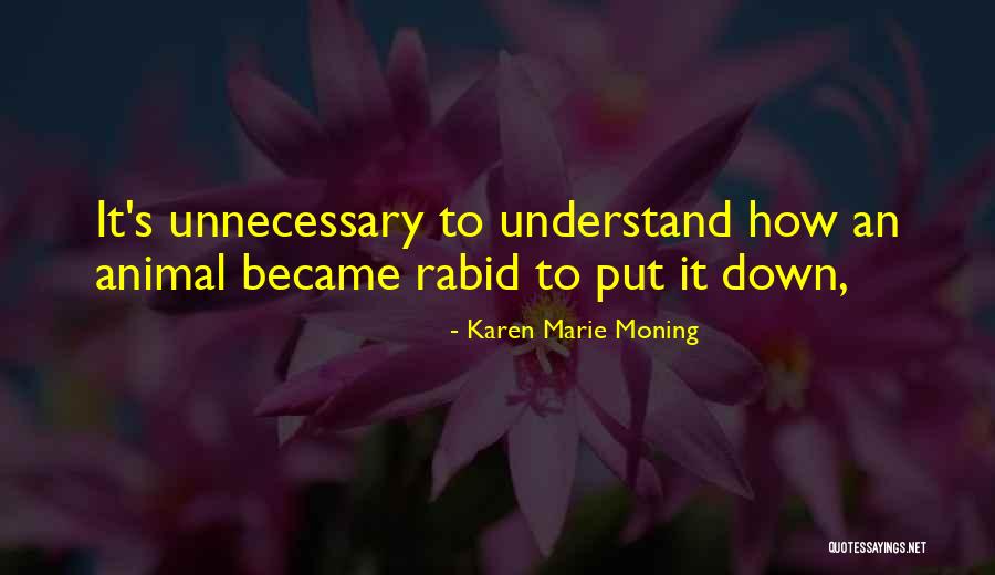 Karen Marie Moning Quotes 1954715