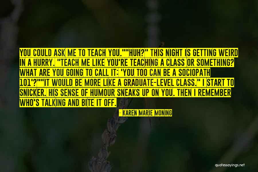 Karen Marie Moning Quotes 2159697 Karen Marie Moning Quotes 2159697