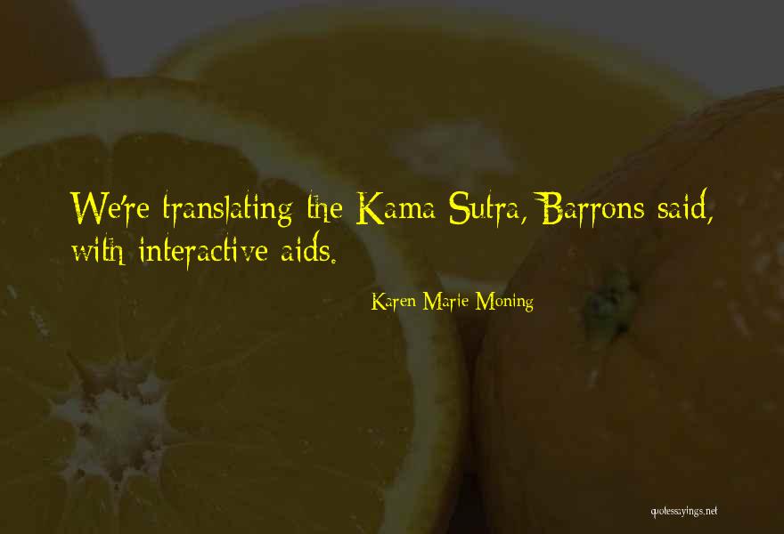 Karen Marie Moning Quotes 2164987 Karen Marie Moning Quotes 2164987