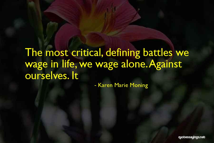 Karen Marie Moning Quotes 614481