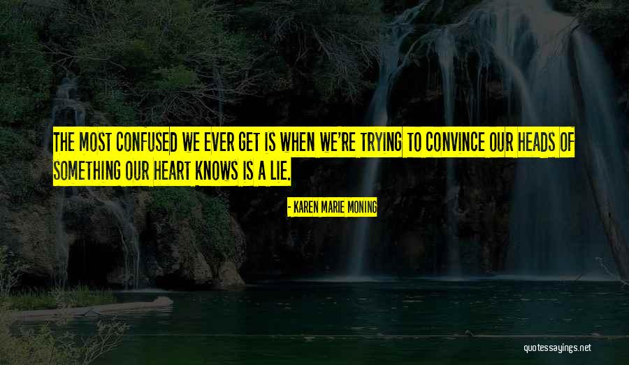 Karen Marie Moning Quotes 872411 Karen Marie Moning Quotes 872411