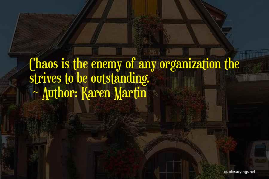 Karen Martin Quotes 2050669
