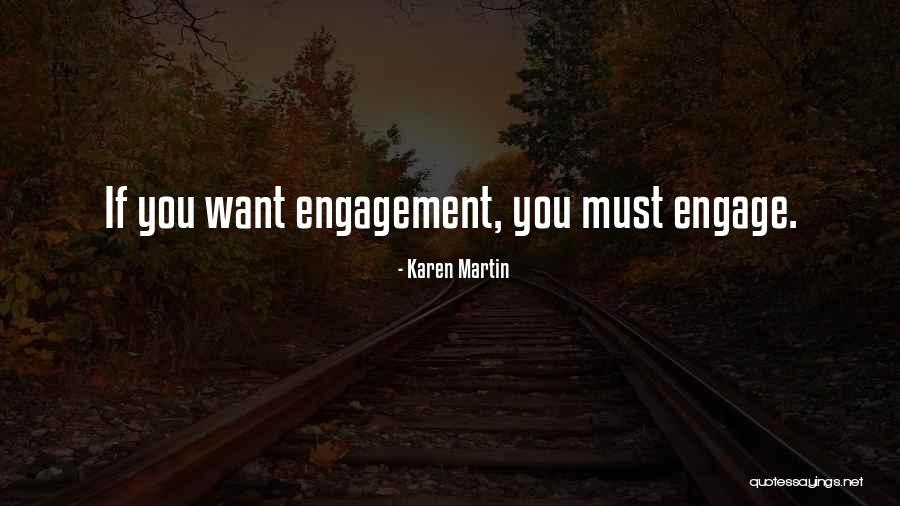 Karen Martin Quotes 353422