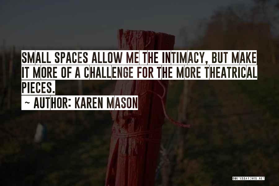 Karen Mason Quotes 1744927