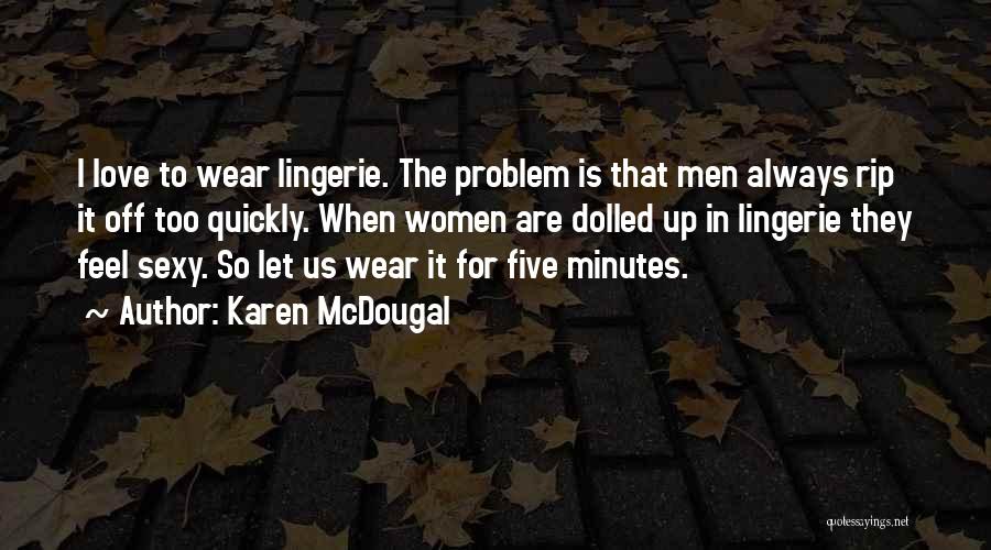 Karen McDougal Quotes 279009