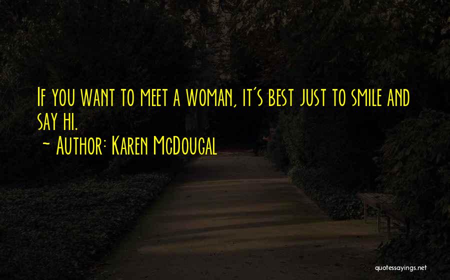 Karen McDougal Quotes 818462