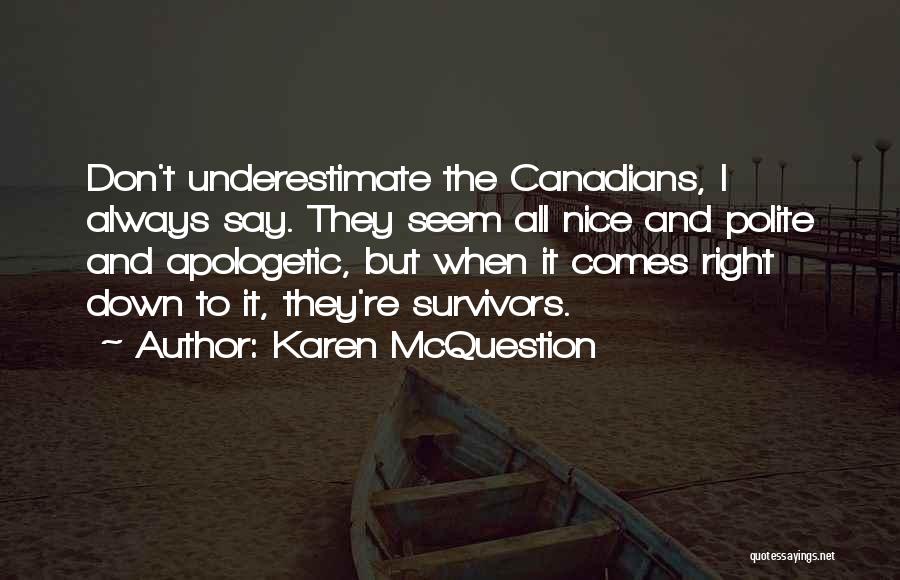 Karen McQuestion Quotes 1597068