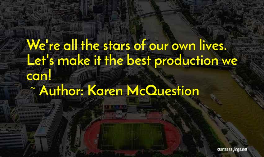 Karen McQuestion Quotes 674233