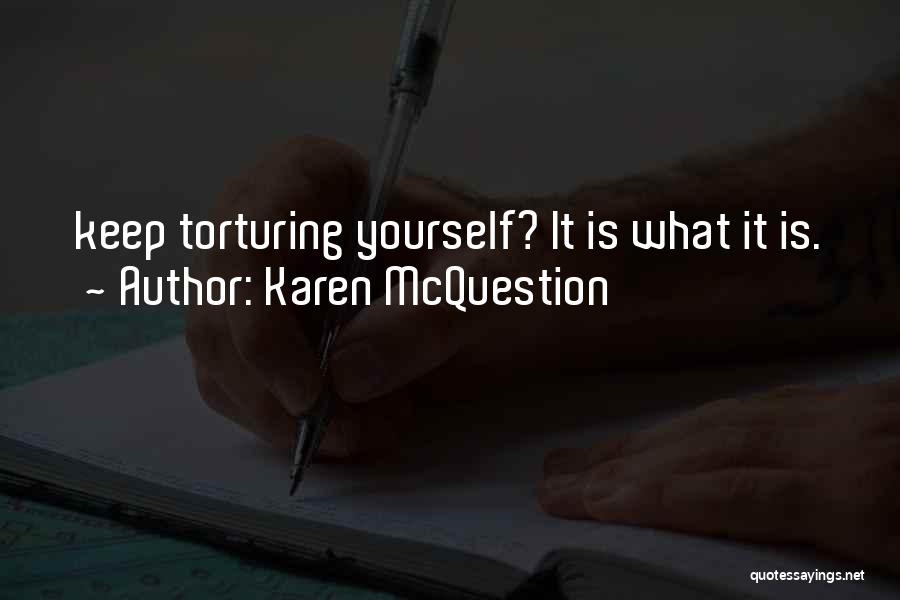 Karen McQuestion Quotes 949240