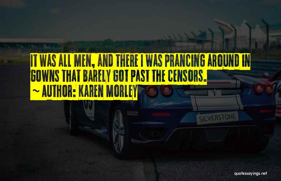 Karen Morley Quotes 1136760