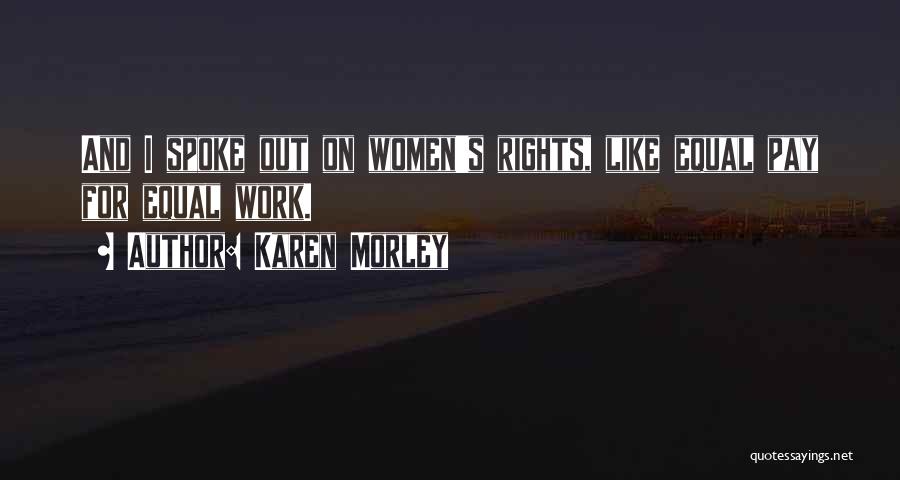 Karen Morley Quotes 1957895