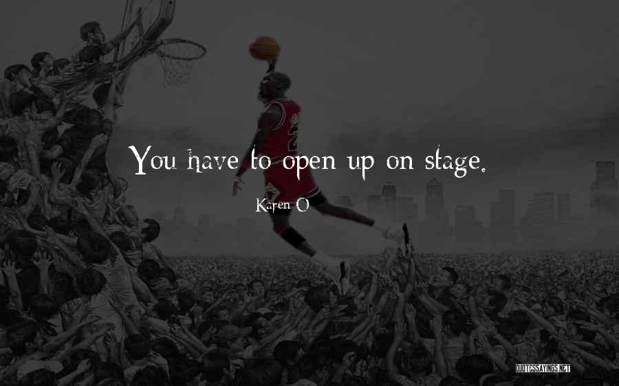 Karen O Quotes 690615 Karen O Quotes 690615