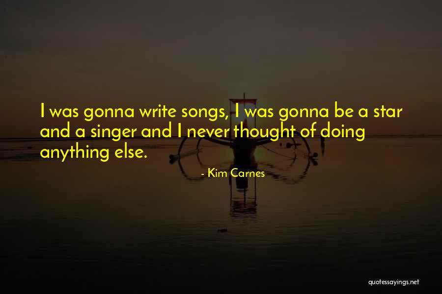 Karen Outnumbered Quotes By Kim Carnes Karen Outnumbered Quotes By Kim Carnes