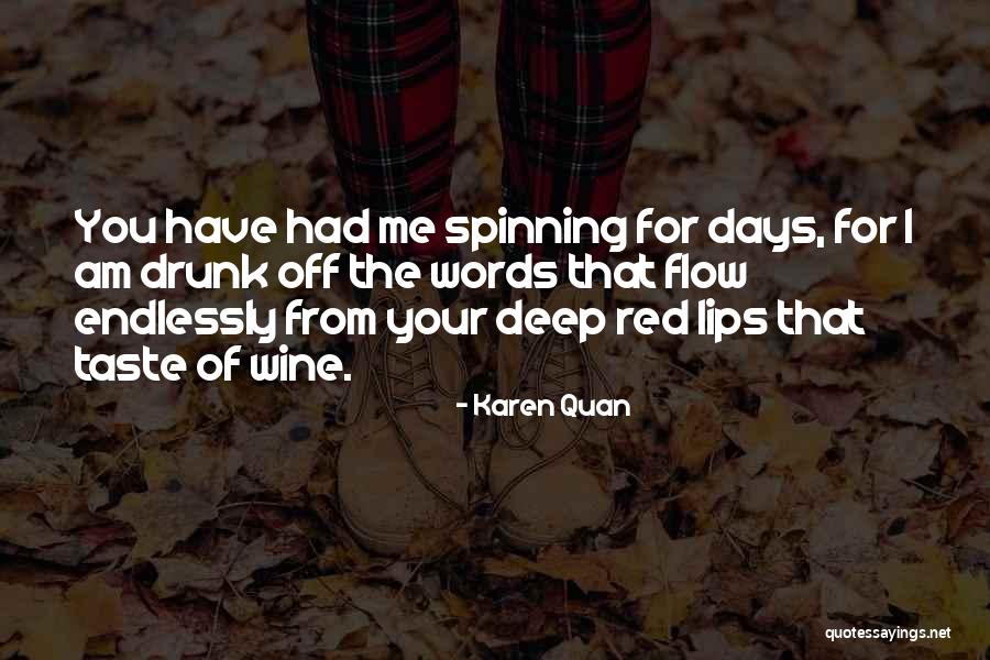 Karen Quan Quotes 1233189