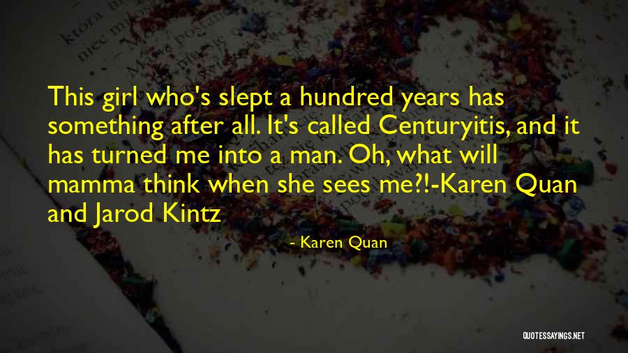 Karen Quan Quotes 1254514